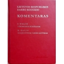 Lietuvos Respublikos Darbo Kodekso komentaras (I tomas)