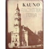 Kauno architektūra