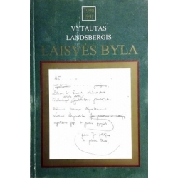 Landsbergis Vytautas - Laisvės byla. 1990-1991