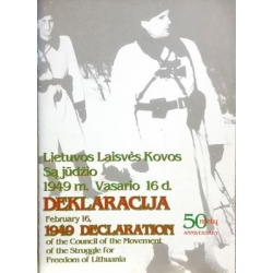 Valenčius J. (sudarytojas) - Lietuvos Laisvės Kovos Sąjūdžio 1949 m. vasario 16 d. deklaracija