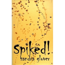 Glover Sandra - Spiked!