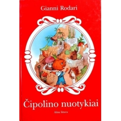 Gianni Rodari - Čipolino nuotykiai