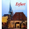 Friedrich Margot und andere - Kirchen, Lettern, Gründergeist. Sieben Spaziergänge durch Erfurt