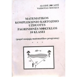 Vaidotas Mockus - Matematikos kompleksinio kartojimo užduotys pagrindinės mokyklos 10 klasei