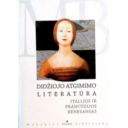 Iešmantaitė Agnė-Didžiojo Atgimimo literatūra: Italijos ir Prancūzijos Renesansas. F.Petrarka, L.da Portas, Dž.Bokačas, F.Rablė