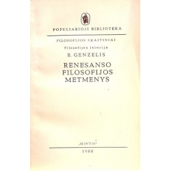 B. Genzelis - Renesanso filosofijos metmenys