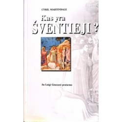 Cyril Martindale - Kas yra Šventieji?
