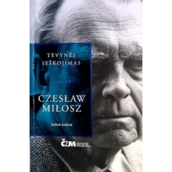 Milosz Czeslaw - Tėvynės ieškojimas