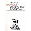 Teofilis Zubavičius - Žuvintas ir jo gyventojai