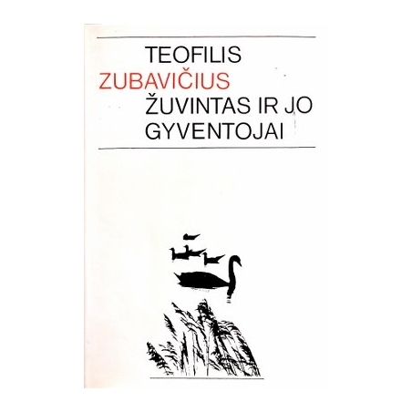Teofilis Zubavičius - Žuvintas ir jo gyventojai