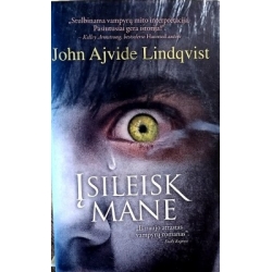 John Ajvide Lindqvist - Įsileisk mane