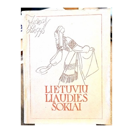 Juozas Lingys - Lietuvių liaudies šokiai
