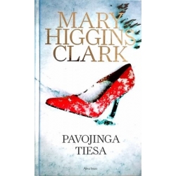 Clark Mary Higgins - Pavojinga tiesa