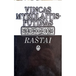 Mykolaitis-Putinas Vincas - Raštai (4 tomas). Altorių šešėly