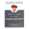 Bolles Richard N. - What Color Is Your Parachute? 2019. A Practical Manual for Job-Hunters and Career-Changers
