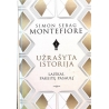 Montefiore Simon Sebag - Užrašyta istorija. Laiškai, pakeitę pasaulį