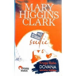 Mary Higgins Clark - Prieš ištariant sudie