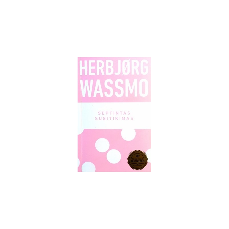 Wassmo Herbjorg - Septintas susitikimas