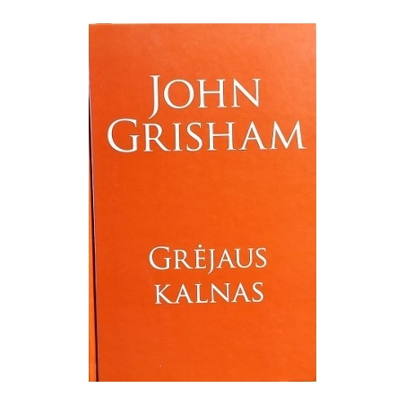 John Grisham - Grėjaus kalnas