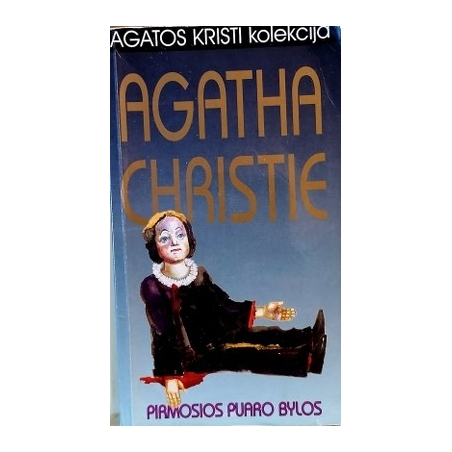 Agatha Christie - Pirmosios Puaro bylos