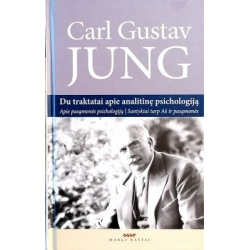 Carl Gustav Jung - Du traktatai apie analitinę psichologiją