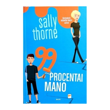 Thorne Sally - 99 procentai mano