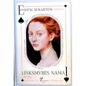 Wharton Edith - Linksmybės namai