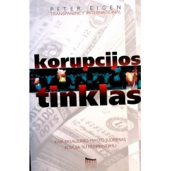 Eigen Peter - Korupcijos tinklas
