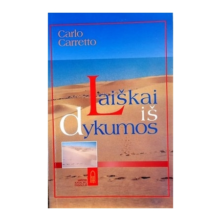 Carlo Carretto - Laiškai iš dykumos