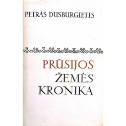 Dusburgietis Petras - Prūsijos žemės kronika