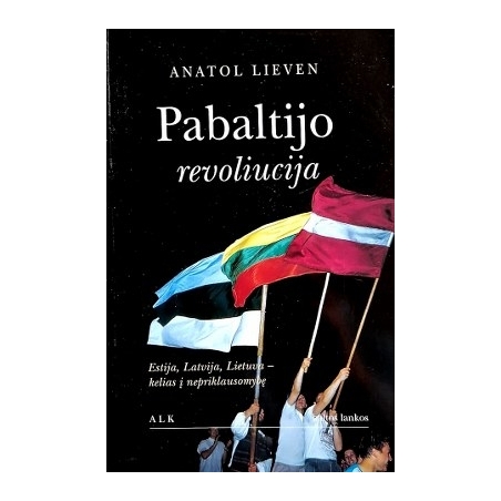 Lipskis Stasys - Pabaltijo revoliucija