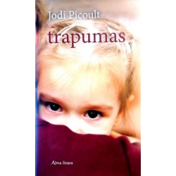 Jodi Picoult - Trapumas