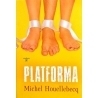 Houellebecq Michel - Platforma