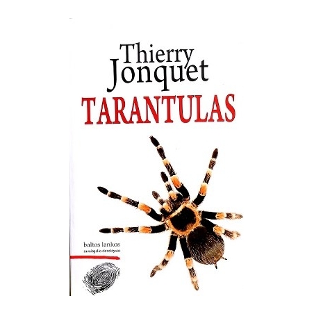 Thierry Jonquet - Tarantulas