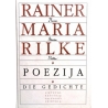 Rilke Rainer Maria - Poezija. Die Gedichte