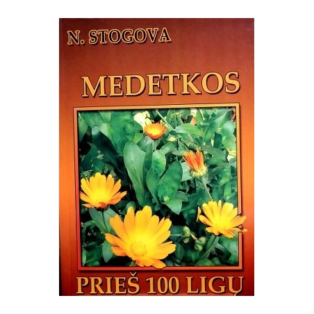 Nadežda Stogova - Medetkos prieš 100 ligų