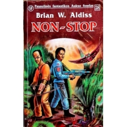 Brian W. Aldiss - Non-Stop (28 knyga)