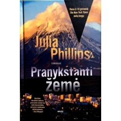 Julia Phillips - Pranykstanti žemė