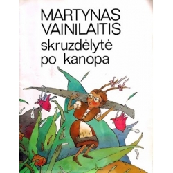 Martynas Vainilaitis - Skruzdėlytė po kanopa