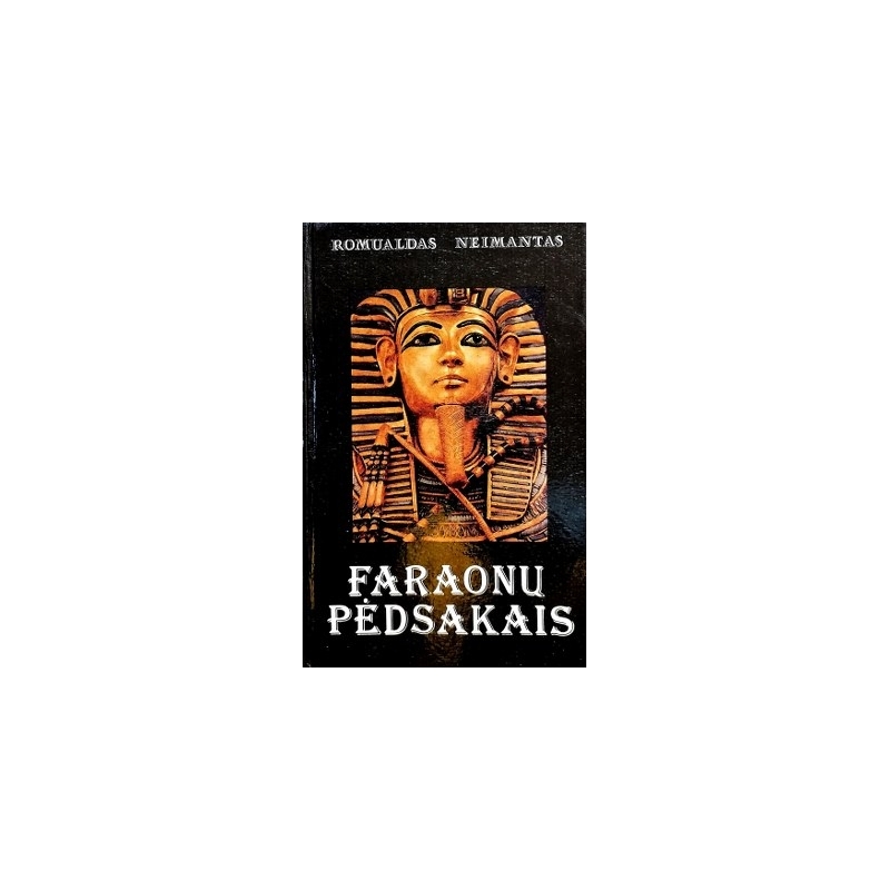 Neimantas Romualdas - Faraonų pėdsakais