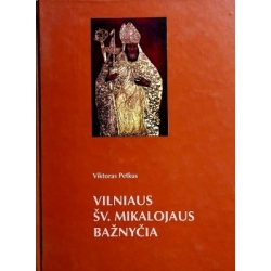 Viktoras Petkus - Vilniaus Šv. Mikalojaus bažnyčia