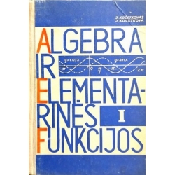 Kočetkovas J., Kočetkova J. - Algebra ir elementarinės funkcijos (1 dalis). Vadovėlis 9 klasei
