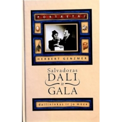 Herbert Genzmer - Salvadoras Dali ir Gala: dailininkas ir jo mūza