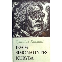 Vytautas Kubilius - Ievos Simonaitytės kūryba