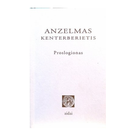 Anzelmas Kenterberietis - Proslogionas