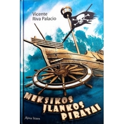Palacio Vicente Riva - Meksikos įlankos piratai