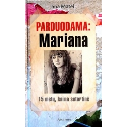 Matei Iana - Parduodama: Mariana