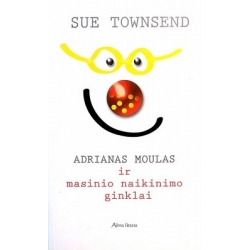 Townsend Sue - Adrianas Moulas ir masinio naikinimo ginklai