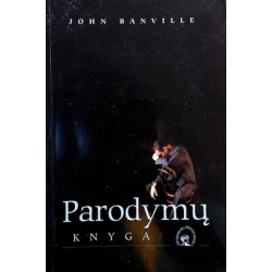 Banville John - Parodymų knyga
