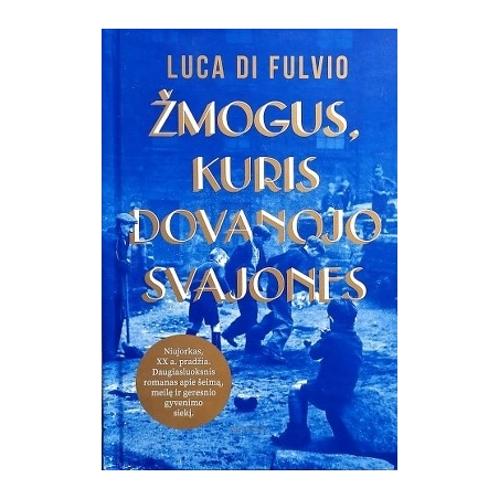 Fulvio Luca Di - Žmogus, kuris dovanojo svajones